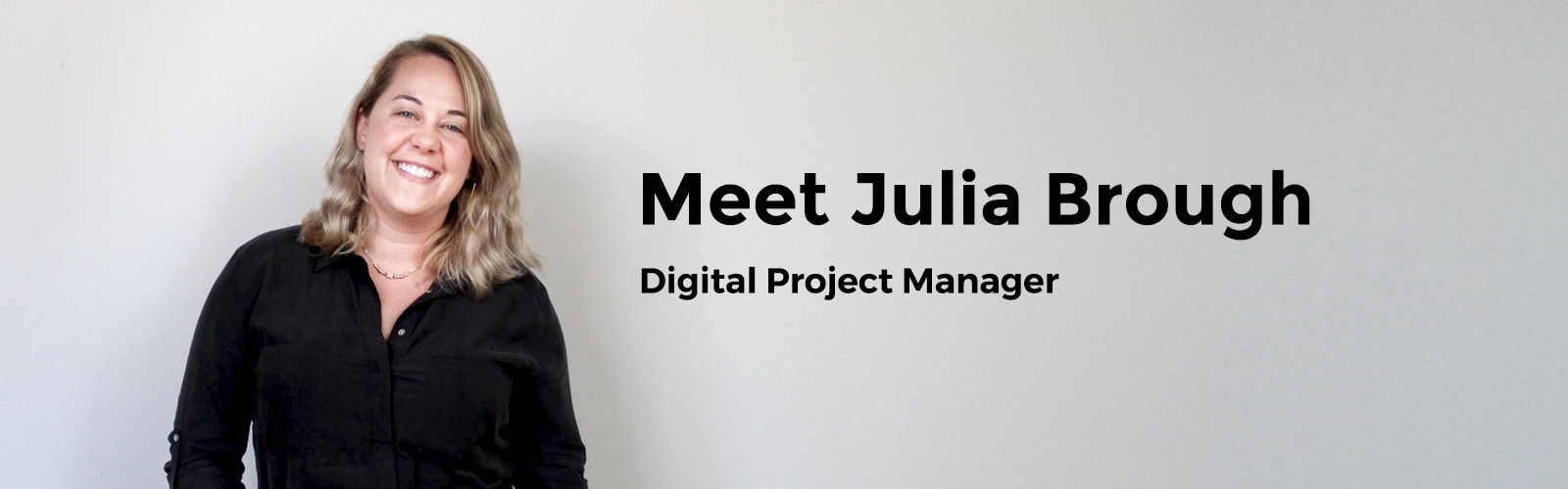 Meet Julia, Linchpin’s Digital Project Manager